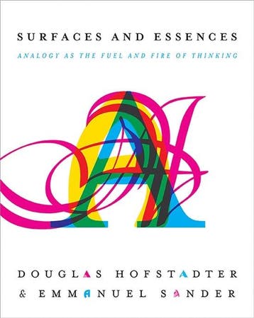 Surfaces And Essences 9780465018475 Douglas Hofstadter, Verzenden, Gelezen, Douglas Hofstadter