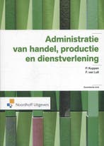 Administratie van handel, productie en dienstverlening /, Boeken, Verzenden, Gelezen, F. van Luit
