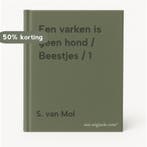 Een varken is geen hond / Beestjes / 1 9789068221831, Verzenden, S. van Mol