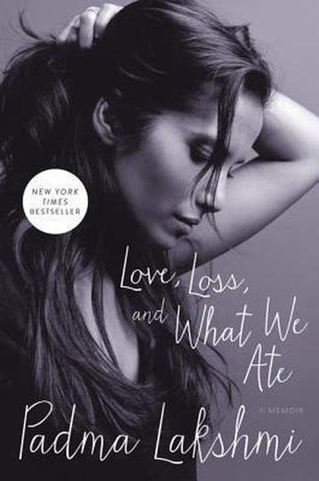 Love Loss & What We Ate 9780062202611 Padma Lakshmi, Verzenden, Padma Lakshmi