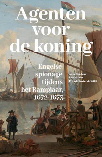 Agenten voor de koning 9789462623934 Anne Doedens, Verzenden, Zo goed als nieuw, Anne Doedens