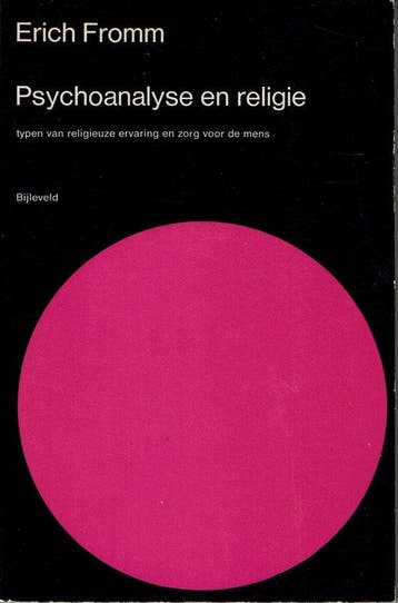 Psychoanalyse en religie - Erich Fromm - 9789061315568 - Pap, Verzenden