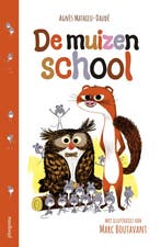 De muizenschool 9789021686356 Agnès Mathieu-Daudé, Livres, Verzenden, Agnès Mathieu-Daudé