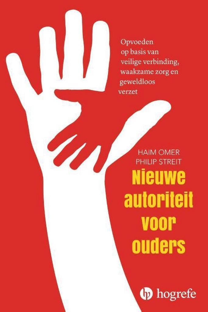 Nieuwe autoriteit voor ouders 9789492297198 Haim Omer, Boeken, Psychologie, Zo goed als nieuw, Verzenden