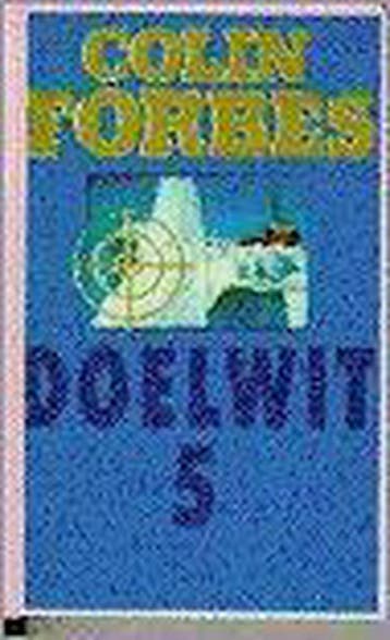 DOELWIT 5 9789022516089 Colin Forbes, Verzenden, Colin Forbes