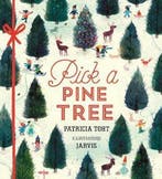 Pick a Pine Tree 9781406360608 Jarvis, Verzenden, Jarvis