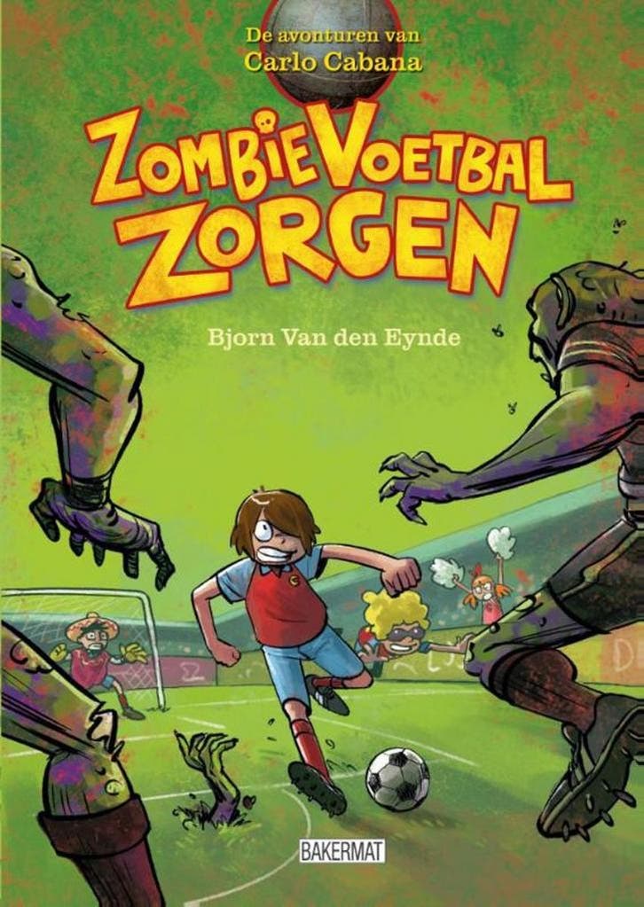 Zombie voetbal zorgen / De avonturen van Carlo Cabana, Livres, Livres pour enfants | Jeunesse | Moins de 10 ans, Envoi