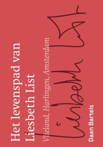 Het Levenspad Van Liesbeth List | Daan Bartels | Nieuw, Verzenden, Daan Bartels