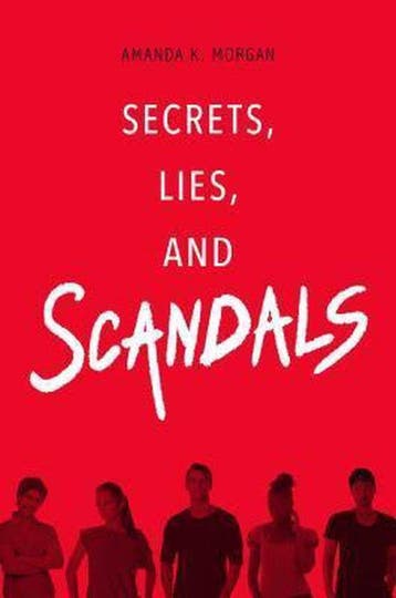 Secrets, Lies, and Scandals 9781481449540 Amanda K Morgan, Verzenden, Amanda K Morgan