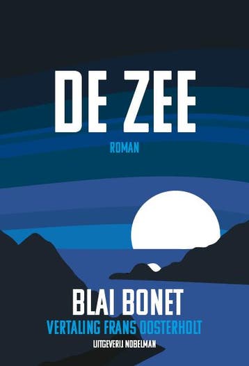 De zee 9789083420189 Blai Bonet, Verzenden, Blai Bonet