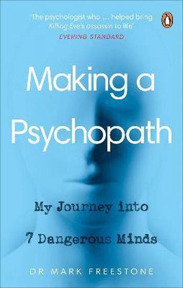 Making a Psychopath 9781529106541 Mark Freestone, Boeken, Verzenden, Gelezen, Mark Freestone