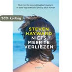 Niets meer te verliezen 9789049925116 Steven Hayward, Verzenden, Steven Hayward