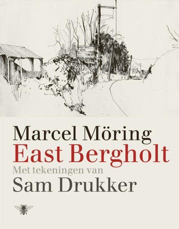 East Bergholt 9789023477969 Marcel Möring, Verzenden, Zo goed als nieuw, Marcel Möring