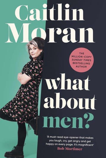 What about men? 9781529149166 Caitlin Moran, Verzenden, Caitlin Moran