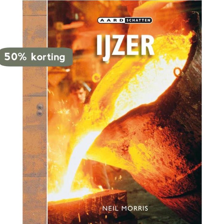 IJzer / Aardschatten 9789055662395 Neil Morris, Livres, Livres pour enfants | Jeunesse | 10 à 12 ans, Envoi