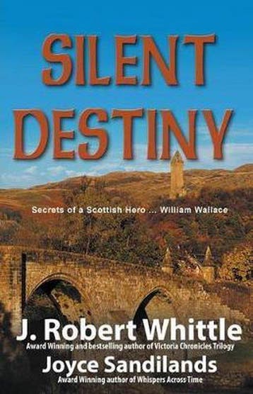 Silent Destiny 9780986940859 J. Robert Whittle, Verzenden, J. Robert Whittle