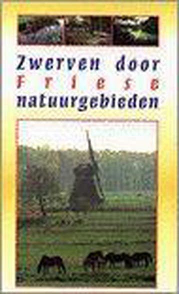 Zwerven door Friese natuurgebieden 9789033010958 H. Hettema, Verzenden, H. Hettema