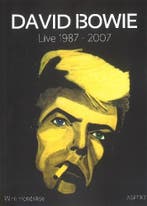 David Bowie: Live 1987 - 2007 | Wim Hendrikse | Nieuw, Verzenden, Nieuw, Wim Hendrikse