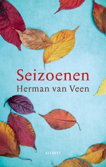 Seizoenen 9789021342238 Herman van Veen, Verzenden, Zo goed als nieuw, Herman van Veen