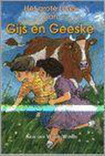 Het grote boek van gijs en geeske 9789033116551, Verzenden, Zo goed als nieuw, A. van Velzen-Wijnen