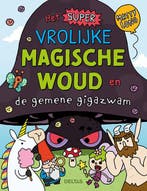 Het super vrolijke magische woud en de gemene gigazwam / Het, Verzenden, Gelezen, Matty LONG