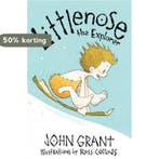 Littlenose The Explorer 9781416926689 John Grant, Livres, Verzenden, John Grant