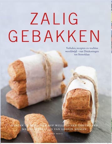 Zalig gebakken 9789089720764 Bep Willers-van Oostwaard, Boeken, Verzenden, Gelezen, Bep Willers-van Oostwaard