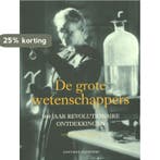 De grote wetenschappers 9789059564831 Andrew Robinson, Verzenden, Andrew Robinson