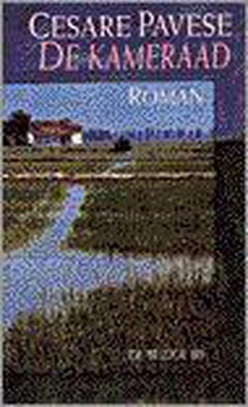 De kameraad 9789023434726 Cesare Pavese, Verzenden, Cesare Pavese