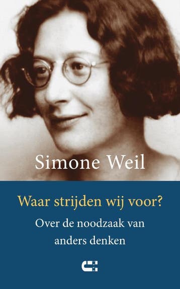 Waar strijden wij voor? 9789086842445 Simone Weil, Verzenden, Zo goed als nieuw, Simone Weil