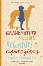 My Grandmother Sends Her Regards and Apologises, Verzenden, Gelezen, Fredrik Backman