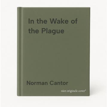 In the Wake of the Plague 9780684858579 Norman Cantor, Verzenden, Norman Cantor
