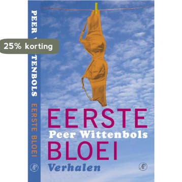 Eerste bloei 9789029556699 P. Wittenbols, Verzenden, P. Wittenbols