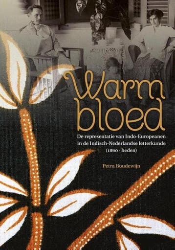 Warm bloed / Literatoren 9789087045982 Petra Boudewijn, Verzenden, Petra Boudewijn