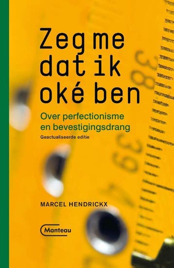 Zeg me dat ik oké ben 9789022337509 Marcel Hendrickx, Verzenden, Marcel Hendrickx