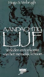 Aandachtig lijf - Hugo S. Verbrugh - 9789024275847 - Paperba, Verzenden, Nieuw