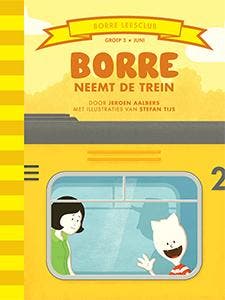 Borre neemt de trein / Borre Leesclub 9789089223142, Verzenden, Zo goed als nieuw, Jeroen Aalbers