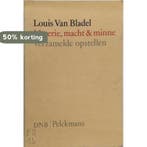 Materie macht en minne 9789028913936 Bladel, Verzenden, Bladel