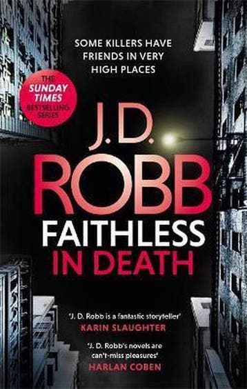 In Death- Faithless in Death: An Eve Dallas thriller (Book, Verzenden, Zo goed als nieuw, J. D. Robb
