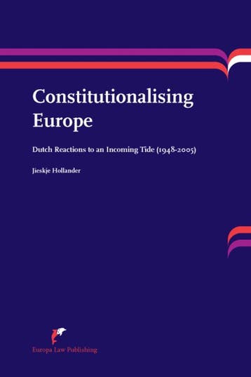 Constitutionalising Europe | Jieskje Hollander | Nieuw, Verzenden, Jieskje Hollander