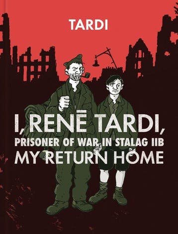 I, Rene Tardi, Prisoner Of War At Stalag Iib Vol. 2, Verzenden, Zo goed als nieuw, Jacques Tardi