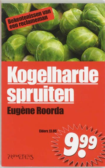 Kogelharde spruiten 9789044607963 E. Roorda, Verzenden, Zo goed als nieuw, E. Roorda