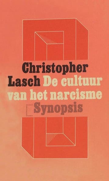 De cultuur van het narcisme / Synopsis 9789029527620 Lasch, Verzenden, Gelezen, Lasch