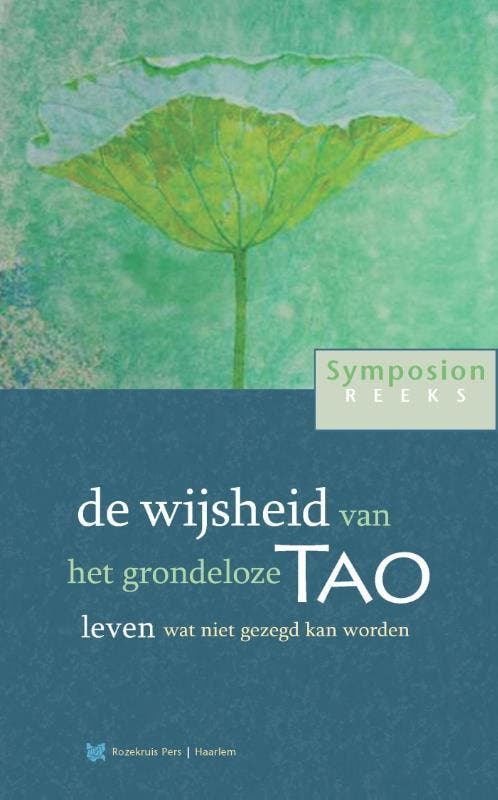 de wijsheid van het grondeloze Tao / Symposionreeks / 30, Livres, Philosophie, Envoi