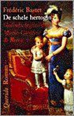 De schele hertogin 9789021452500 F.L. Bastet, Verzenden, Gelezen, F.L. Bastet