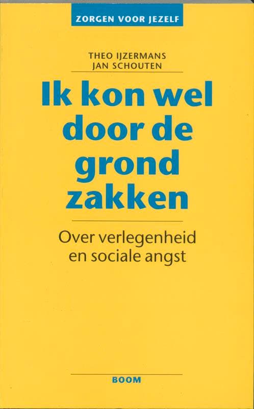 Ik kon wel door de grond zakken / Zorgen voor jezelf, Livres, Santé, Diététique & Alimentation, Envoi