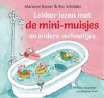 Lekker lezen met de mini-muisjes en andere verhaaltjes, Verzenden, Marianne Busser & Ron Schröder