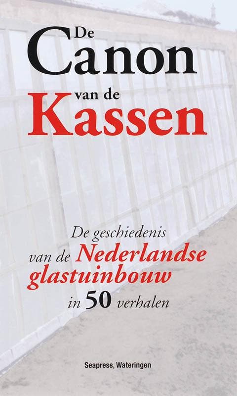 De Canon van de Kassen 9789073930308 A. Vijverberg, Livres, Politique & Société, Envoi