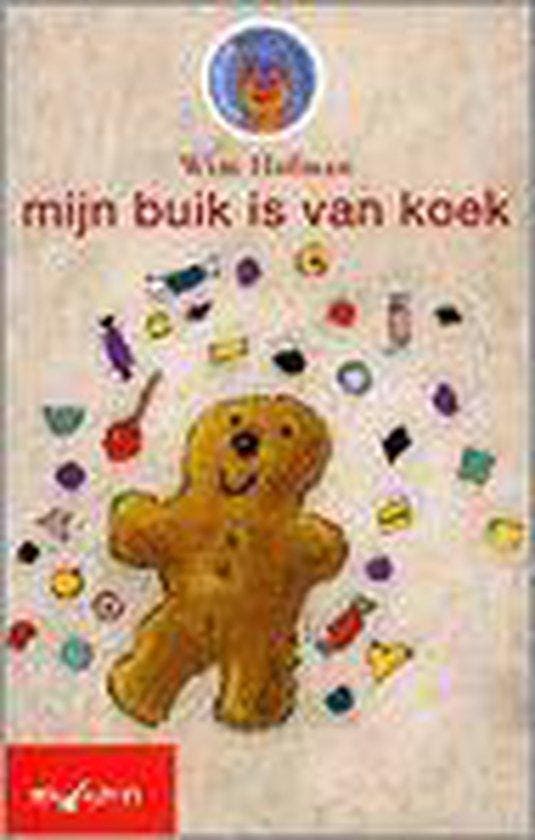 Mijn buik is van koek 9789027679017, Boeken, Overige Boeken, Gelezen, Verzenden