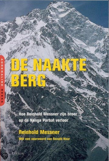 De naakte berg 9789043904469 R. Messner, Verzenden, R. Messner